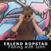 Erlend Ropstad - Fishing With John - Single