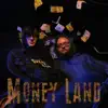 StripsBeats - MONEY LAND (feat. BTH Blaze) - Single