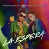 Tatiana Delalvz & Maikel Delacalle - La Espera - Single