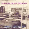 el angel de los teclados - Aguita de culey