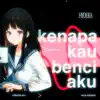 Noya Clarissa - Kau Bilang Benci Aku - Single