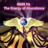 Solfeggio Frequencies Sacred & Biosfera Relax - 8888hz the Energy of Abundance - Single