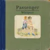 Passenger - Whispers (Deluxe)