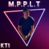 KTI - M.P.P.L.T - Single