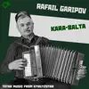 Rafail Garipov - Kara-Balta: Tatar Music from Kyrgyzstan