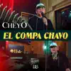 El Cheyo - El Compa Chavo - Single