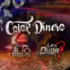 Alto Efecto - Color Dinero - Single (feat. La Duda) - Single