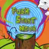 Push Start Nova - Push Start Nova