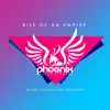 DJ Ak47, Noise Panic & Calvin Players - Rise of an Empire (Ibiza 2017) - Single