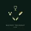 Everlasting Word Band - Maundy Thursday (Live) - EP