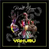 Rabill Armani - Yakubu - Single