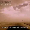 Freddie Million - Middle Eastern Diaries - EP