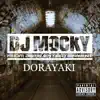 DJ MOCKY - DORAYAKI - Single