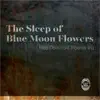 Fred Dale - The Sleep of Blue Moon Flowers