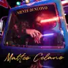 Matteo Celano - Niente di Nuovo - Single