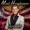 Mart Hoogkamer - All By Myself - Single