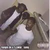 Tlewgb - Gang (feat. Yungin' DK) - Single