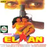 Shyam - Surender - Elaan (With Jhankar Beats) [Original Motion Picture Soundtrack]