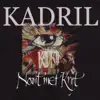 Kadril - Nooit Met Krijt