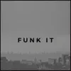 Kelvin Richard - Funk It - Single