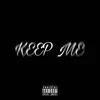 Kapri - Keep Me - Single