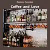 Rainbow Ensemble - Coffee and Love