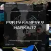 Doce C - Portu kanpoko harkaitz (feat. WATSBEATS & Boka Seka Studio) - Single