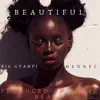 Big Gyamfi & Mennel - Beautiful - Single