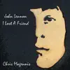 Chris Magennis - John Lennon I Lost a Friend - Single