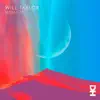 Will Taylor (UK) - Mdma - Single