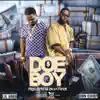 Don Chief - Doe Boy (feat. Lil Greg) - Single