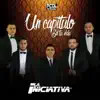 La Iniciativa De Angostura Sinaloa - Un Capitulo en Tu Vida - Single