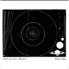 Moa MIa - Part of Your World - Single