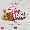 Dadie Sapor - Slay Queen (Freestyle) - Single