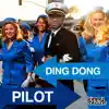 Ding Dong & Jonny Blaze - Pilot - Single