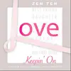 Zen Ten - Keepin' On (A Song of Hope for Breast Cancer Survivors) - Single