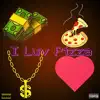 Paul Cruz - I Luv Pizza - Single