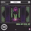 BVSSIC - Idea of Evil EP