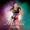 MiNa - Toy Boy (Remixes) - EP