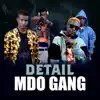 MDO Gang - Détail - Single