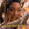 Chyna - Reversed Games - Single