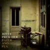 Joyce Prescher - Paper and Pen - Single