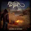 Frozen In Time - The Edge of Nothing - EP