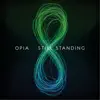 Opia - Still Standing - Single