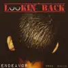 Endeavor - Lookin Back - Single