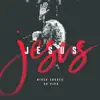 Nivea Soares - Jesus (Ao Vivo) - Single