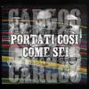 CARGO6 - Portati Così Come Sei - Single