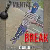 Lil Ahk - Mental Break