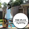 Crystal King - The Plan - Single