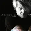 Joss Mennen - Joss